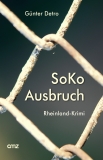 Günter Detro - SoKo Ausbruch