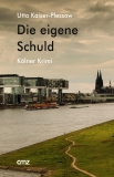 Utta Kaiser-Plessow - Die eigene Schuld