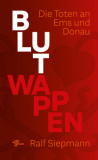Ralf Siepmann - Blutwappen