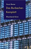 Horst Breier - Das Burbacher Komplott