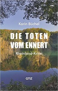 Karin Büchel - Die Toten vom Ennert