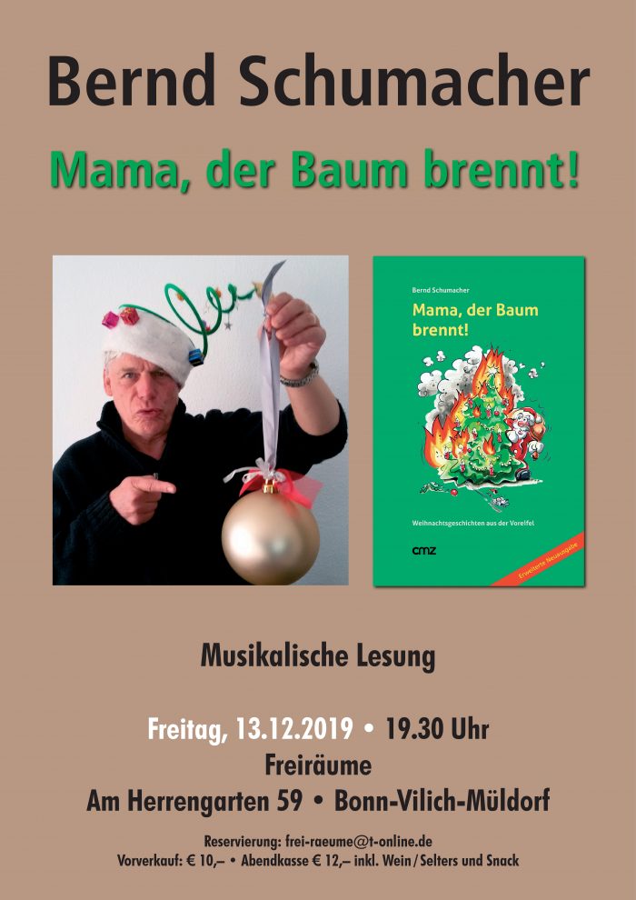 Plakat Bernd Schumacher - Mama, der Baum brennt!