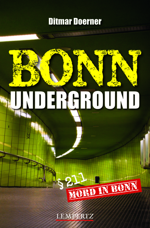 Ditmar Doerner - Bonn Underground