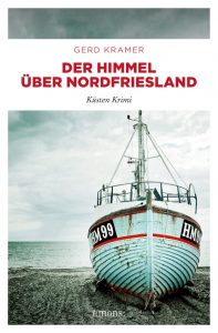 Gerd Kramer - Der Himmel über Nordfriesland